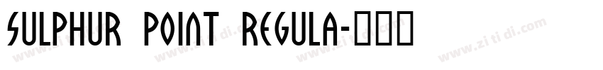 Sulphur Point Regula字体转换